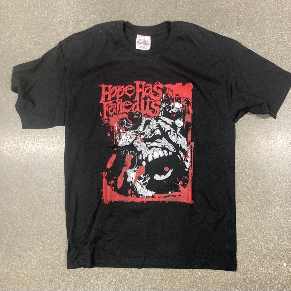 HOPE HAS FAILED US T-Shirt